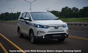 Toyota Innova Zenix Mobil Keluarga Modern dengan Teknologi Hybrid