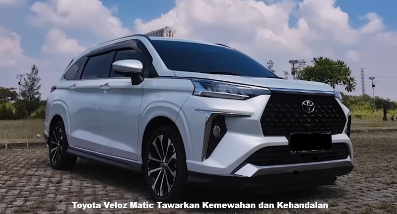 Toyota Veloz Matic Tawarkan Kemewahan dan Kehandalan